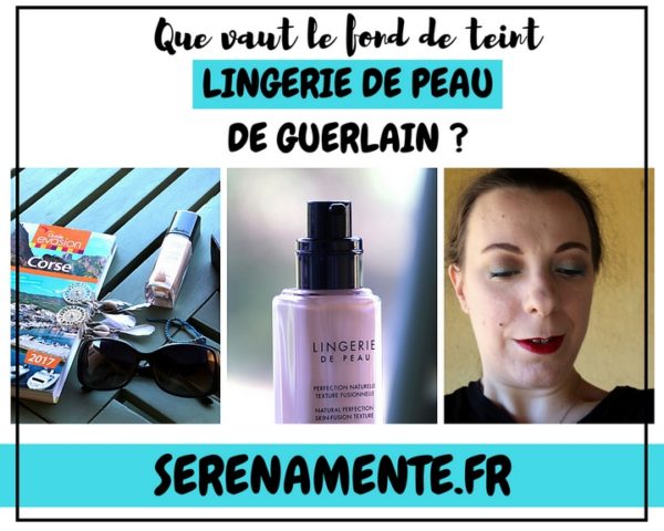 Que Vaut Le Fond De Teint Lingerie De Peau De Guerlain Mon Test