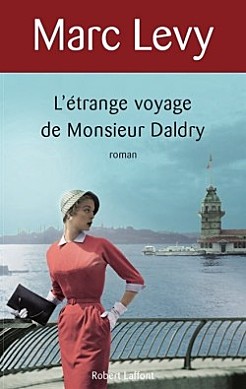 Découvrez vite mon avis sur le roman L'étrange voyage de Monsieur Daldry, de Marc Levy ! Un livre très prenant !