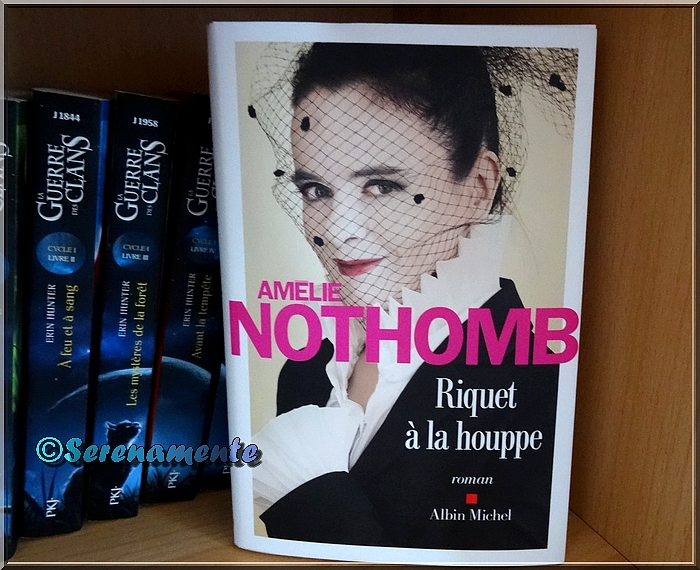Faut-il lire Riquet à la houppe d'Amélie Nothomb Albin Michel rentrée littéraire 2