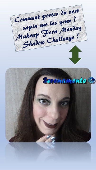 Découvrez vite comment porter du vert sapin sur les yeux ! Makeup Fern ou le vert sapin est à l'honneur pour le Monday Shadow Challenge !