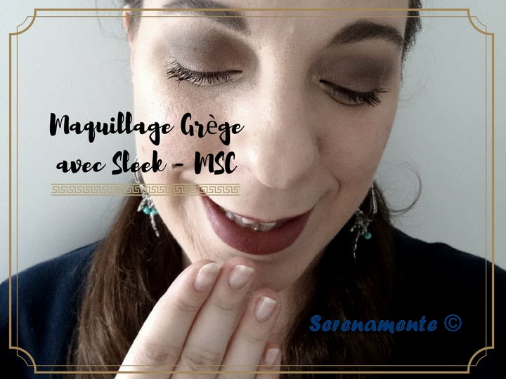 Comment porter du Grège sur les yeux ? Mon maquillage Grège de tous les jours avec Sleek : le tuto step by step !
