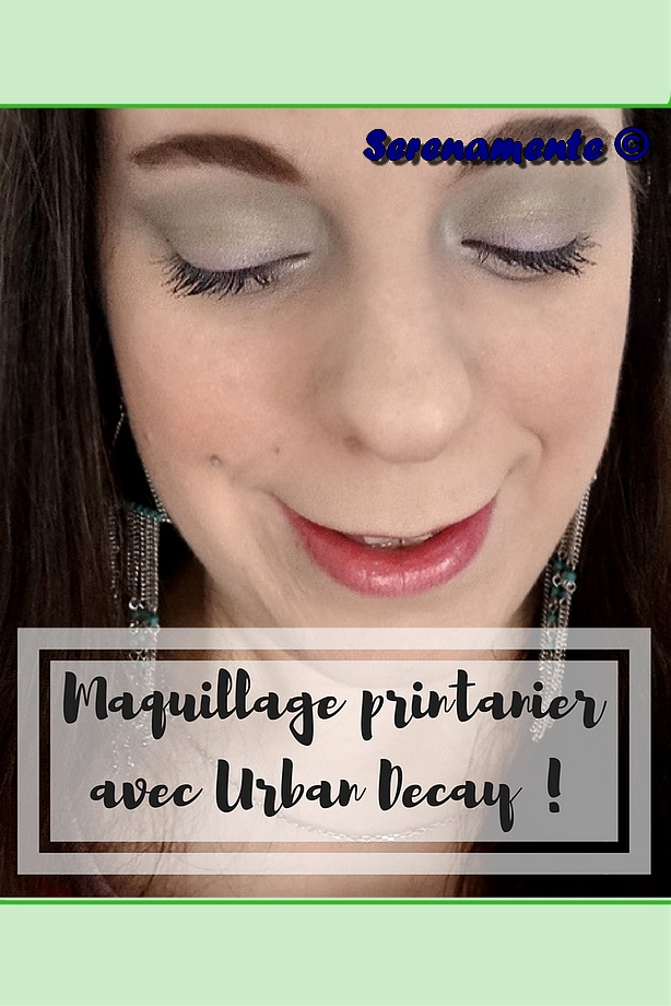 Découvrez mon maquillage printanier avec Urban Decay à l'occasion du Monday Shadow Challenge Greenery et Lavande !