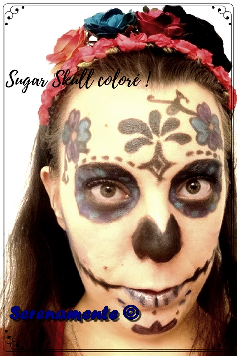 Découvrez vite ma version Sugar Skull coloré ou mon maquillage pour Halloween !