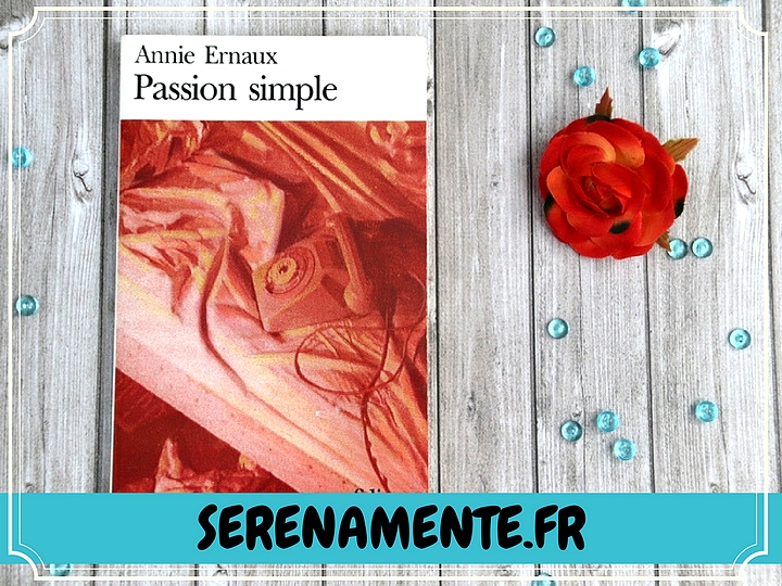 Découvrez vite mon avis sur le roman Passion simple de Annie Ernaux publié aux Éditions Folio ! Une plume parfaite et une réussite stylistique !