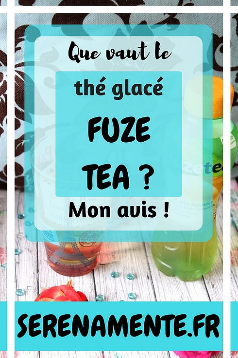 Découvrez vite mon avis sur les nouveaux thés glacés Fuze Tea ! Faibles en calories et avec du goût. Top ou flop ?