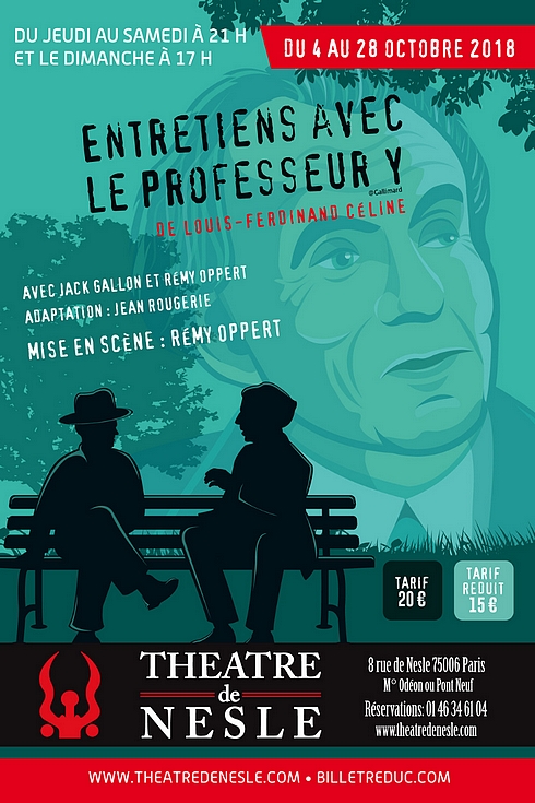 Découvrez vite mon avis sur Entretiens avec le professeur Y à voir au Théâtre de Nesle et adapté du roman éponyme de Céline !