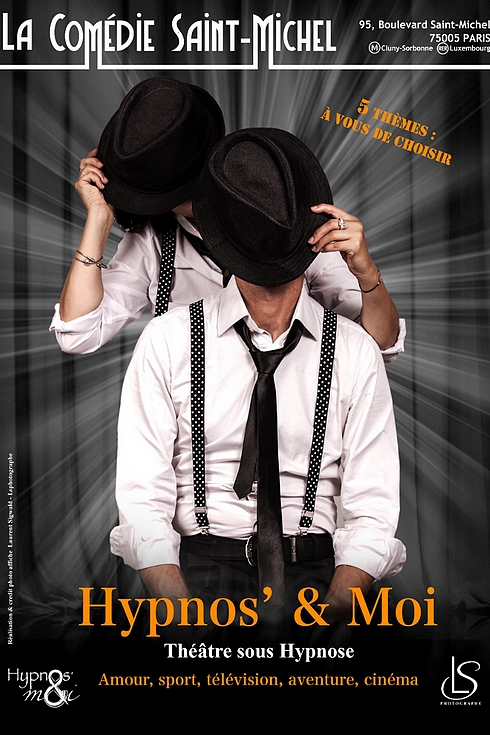 Découvrez vite mon avis sur le spectacle Hypnos' & moi, le show déroutant et époustouflant ; à voir à La Comédie Saint-Michel à Paris.
