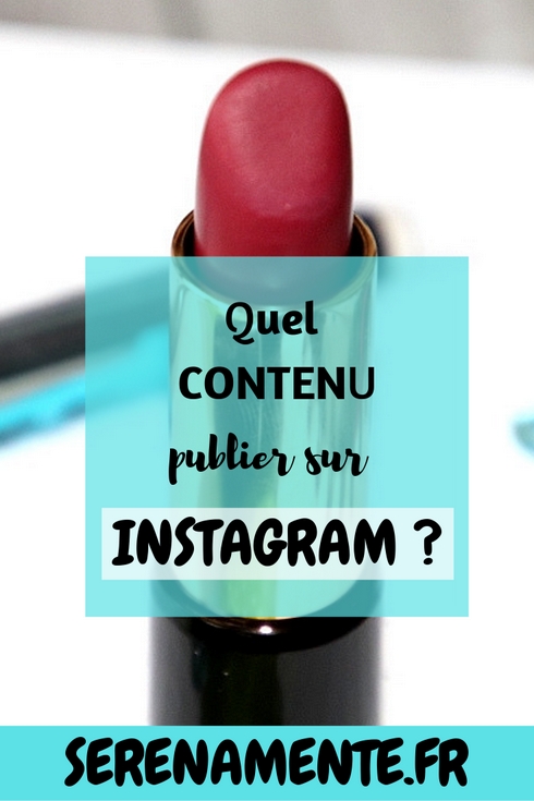 Je vous donne mes conseils pour savoir quel contenu publier sur Instagram ! N'oubliez pas de créer du contenu en fonction de votre niche !