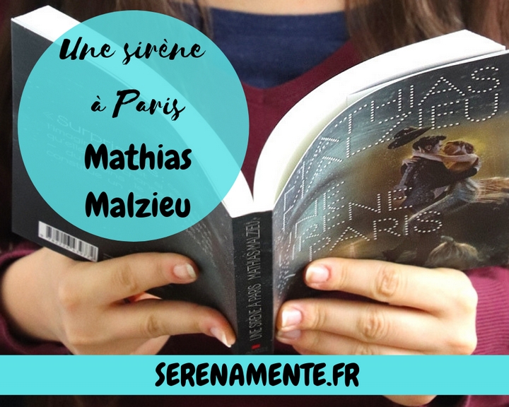 Découvrez vite mon avis sur le roman Une sirène à Paris de Mathias Malzieu - publié chez Albin Michel ! Une histoire d'amour surréaliste mais poétique !
