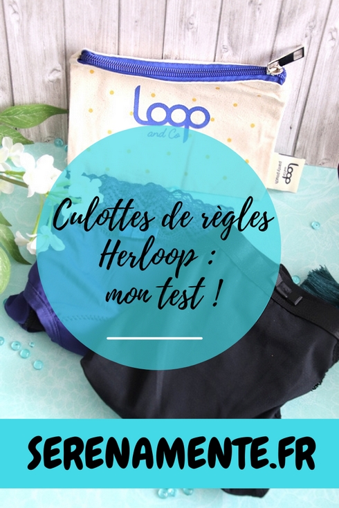 Découvrez vite mon avis sur les culottes de règles Herloop ! Mon avis et mon test sur la culotte menstruelle Sofia et Oslo !