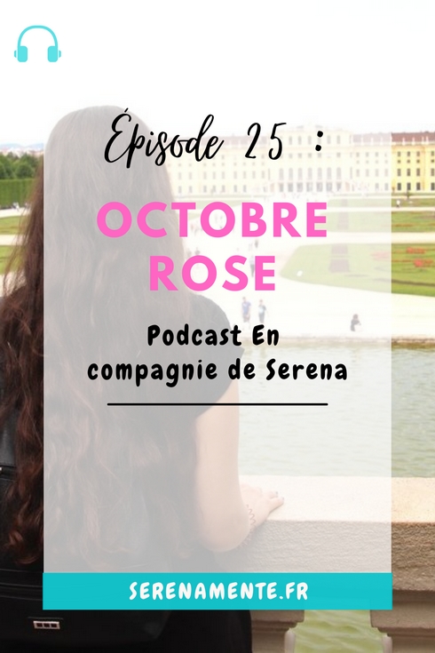 Dans cet épisode de podcast, je vous parle d'Octobre Rose et donc de la prévention et de la lutte contre le cancer du sein.