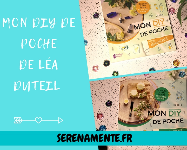 Découvrez vite mon avis sur les livres Mon DIY de poche de Léa Duteil ! Un livre spécial aromathérapie et un autre spécial soins du visage.