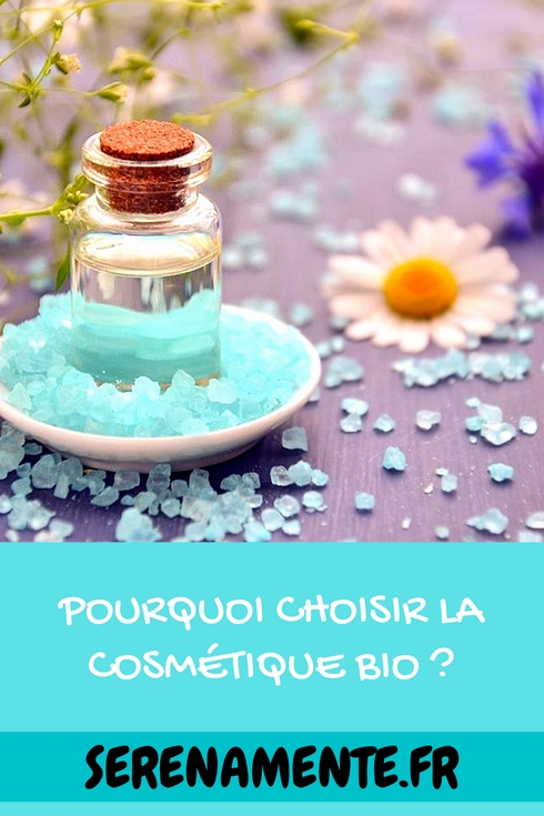 Pourquoi choisir la cosmétique Bio ? Découvrez mes 5 bonnes raisons d'utiliser des produits Bio, plus écologiques et plus clean !