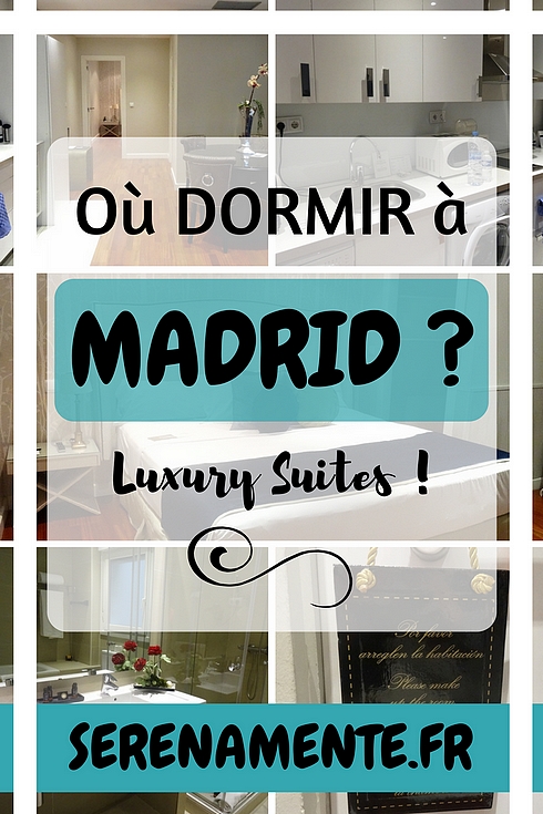Où dormir à Madrid, dans quel hôtel ? Comment trouver le meilleur rapport qualité-prix ? Mon avis sur le Luxury Suites ou Boutike Cibeles