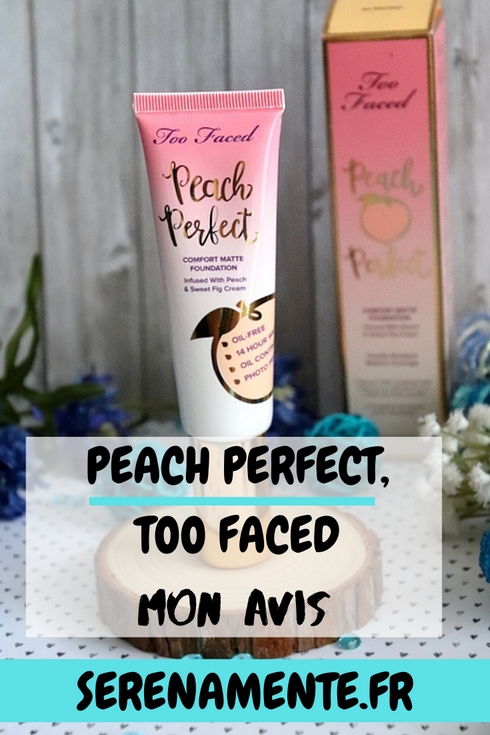 Découvrez mon avis sur la Peach Perfect de Too Faced, un fond de teint avec une couvrance légère à moyenne, modulable, matte et sans huile !
